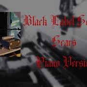 Black Label Society Scars Piano Version Lyrics