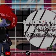 Undertale React To GigaChad Sans Fight 2x Full Version