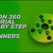 How To Create Circular Pattern Hole In Fusion 360 Fusion Tutorial ForAbsolute Beginners 2020