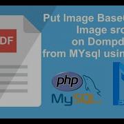 Put Image Base64 And Image SRC On Dompdf From MYSQL Using PHP Dompdf PHP Mysql