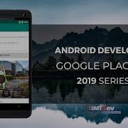Android Development Tutorial Google Places Newest