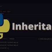 30 Inheritance In Python Python For Beginners