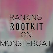 Ranking Rootkit On Monstercat