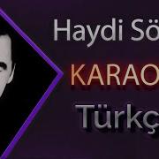 Haydi Söyle Традиционная народная песня КАРАОКЕ