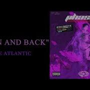 Chase Atlantic HEAVEN AND BACK 1 HOUR