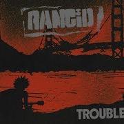 Rancid Trouble Maker FULL ALBUM