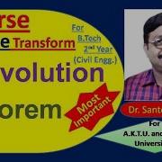 Inverse Laplace Transform Proof Of Important Convolution Theorem In Hindi By Dr Santosh Saxena