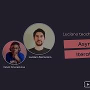 Async Iterators In JavaScript And Node Js With Luciano Mammino