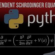 Time Dependent Schrodinger Equation In Python Two Different Techniques