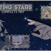 Counting Stars Complete Mep Gacha Club Life Thisa