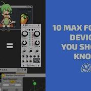 10 Max For Live Devices You Should Know Side Brain