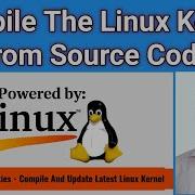 Как скомпилировать ядро Linux из исходного кода Процедура компиляции ядра Linux