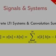 Discrete Time LTI Systems The Convolution Sum EXPLAINED In Arabic