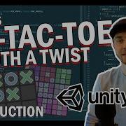 Creating Tic Tac Toe Games With A Twist Introduction