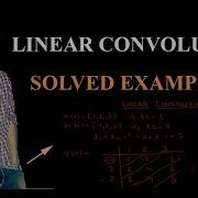 Linear Convolution Solved Example DSP Pune University