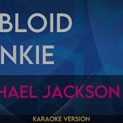 Tabloid Junkie Michael Jackson KARAOKE