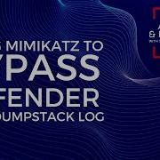 POC Bypassing Defender With DumpStack Log And Mimikatz