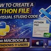 Как создать файл Python в Visual Studio Code подходит для пользователей MacOS и Windows 11