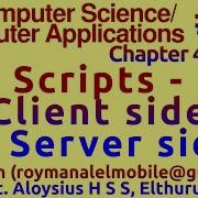 Part 8 Scripts Client Side Server Side Chapter 4 Plus 2 Computer Science Computer Applications