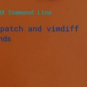 Diff Patch And Vimdiff Commands In Linux