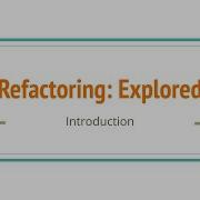 Refactoring Explored Episode 1 Introduction Arabic