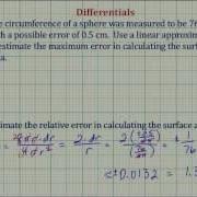 Ex Use Differentials To Approximate Possible Error Finding The Surface Area Of A Sphere