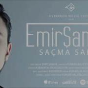 Emir Şamur Saçma Sapan