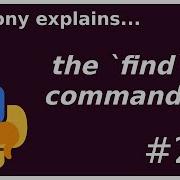The Find Command Beginner Intermediate Anthony Explains 277