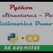 06 Dictionaries Python Data Structures Part 2 Dictionaries Demo Google Colab RK Keynotes