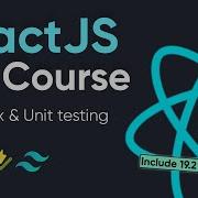 Learn ReactJS Beginner To Pro With React 19 Redux Toolkit Unit Testing