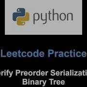 Leetcode 331 Verify Preorder Serialization Of A Binary Tree Stack