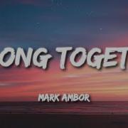Mark Ambor Belong Together Lyrics