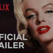 The Mystery Of Marilyn Monroe The Unheard Tapes Official Trailer Netflix