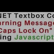 Alert Message Caps Lock On Textbox Asp Net Control Javascript