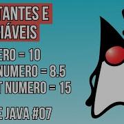 Curso De Java 07 Variáveis E Constantes No Java