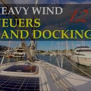 Heavy Wind Docking