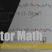 Basic Vector Math Coding A 2D Physics Engine In Java 2