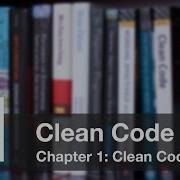 Clean Code Chapter 1 Clean Code