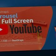 Bootstrap Carousel Full Screen Responsive Youtube Video