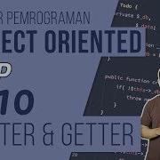 OOP DASAR Pada PHP 10 Setter Dan Getter