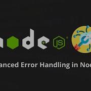How To Handle Node Js Errors Like A Pro