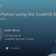 Coding Python In The CodeHS Sandbox With Teacher Trainer Keith Bona