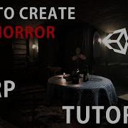 How To Make A Horror Game Unity 3D HDRP Level Design And Interior Lighting