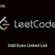 328 Odd Even Linked List Leetcode C Hindi