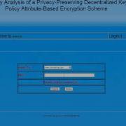 Security Analysis Of A Privacy Preserving Decentralized Key Policy Attribute Based Encryption Scheme