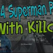 COD4 Superman Lobby With Killcam Pre Made Modded Backup Download