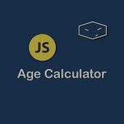 Age Calculator In Javascript