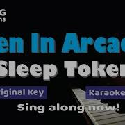Sleep Token Even In Arcadia Piano Karaoke Instrumental