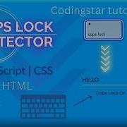 How To Make Caps Lock Detector Using Javascript CSS And HTML