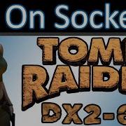 Tomb Raider 1996 On Socket 3 Part 1